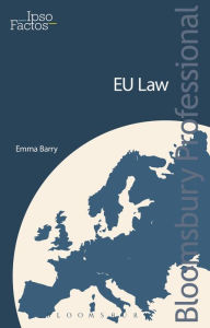 Title: Ipso Factos: EU Law, Author: Emma Barry