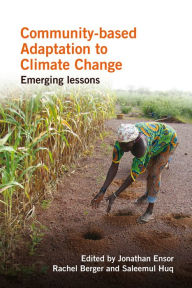 Title: Community-based Adaptation to Climate Change, Author: Jonathan Ensor
