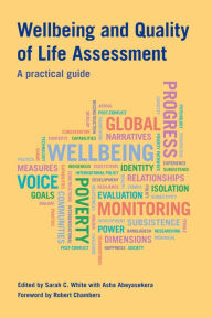 Title: Wellbeing and Quality of Life Assessment, Author: Sarah C White