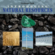 Title: Introducing Natural Resources, Author: Graham Park