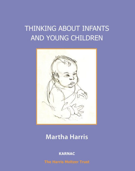 Thinking About Infants and Young Children
