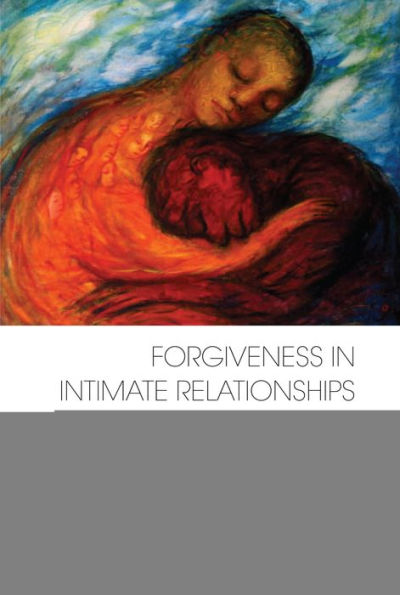 Forgiveness Intimate Relationships: A Psychoanalytic Perspective