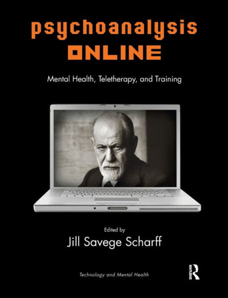 Psychoanalysis Online: Mental Health, Teletherapy, and Training