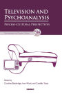 Television and Psychoanalysis: Psycho-Cultural Perspectives