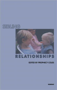 Title: Sibling Relationships, Author: Prophecy Coles