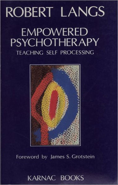 Empowered Psychotherapy: Teaching Self-Processing