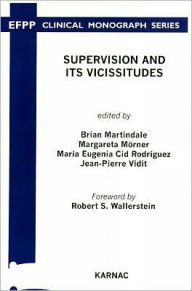 Title: Supervision and its Vicissitudes, Author: Brian Martindale