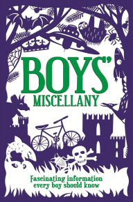 Title: Boys' Miscellany, Author: Martin Oliver