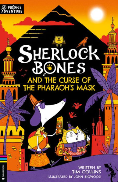 Sherlock Bones and the Curse of the Pharaoh's Mask: A Puzzle Adventure