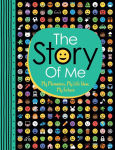 Alternative view 1 of The Story of Me: My Memories, My Life Now, My Future