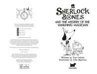 Alternative view 3 of Sherlock Bones and the Mystery of the Vanishing Magician: A Puzzle Adventure