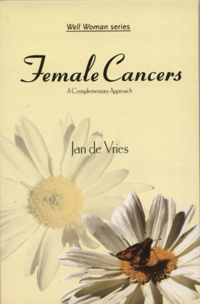 Female Cancers: A Complementary Approach