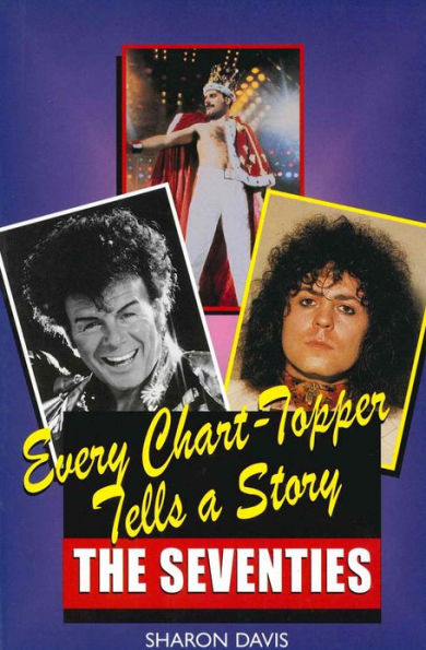 Every Chart Topper Tells a Story: The Seventies