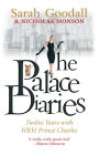 The Palace Diaries: Twelve Years with HRH Prince Charles