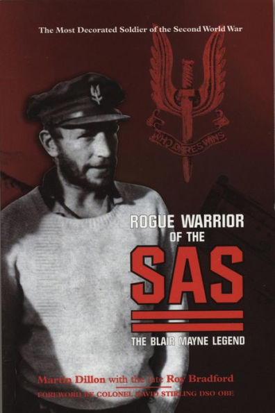 Rogue Warrior of The SAS: Blair Mayne Legend