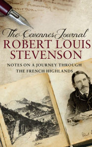 The Cevennes Journal: Notes on a Journey Through the French Highlands