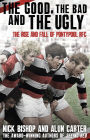 The Good, the Bad and the Ugly: The Rise and Fall of Pontypool RFC