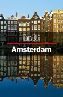 Time Out Amsterdam City Guide: Travel Guide