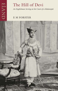 Download textbooks for free torrents The Hill of Devi: An Englishman serving at the Court of a Maharaja