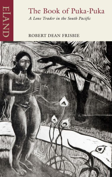 The Book of Puka-Puka: A Lone Trader in the South Pacific