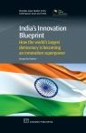 Title: India's Innovation Blueprint: How the Largest Democracy is Becoming an innovation Super Power, Author: George Eby Mathew