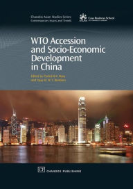 Title: Wto Accession and Socio-Economic Development in China, Author: Parikshit Basu