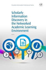Title: Scholarly Information Discovery in the Networked Academic Learning Environment, Author: LiLi Li