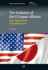 Title: The Evolution of the US-Japan Alliance: The Eagle and the Chrysanthemum, Author: Matteo Dian