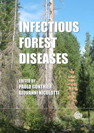 Title: Infectious Forest Diseases, Author: Paolo Gonthier