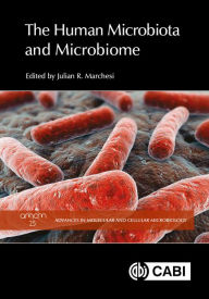 Title: The Human Microbiota and Microbiome, Author: Julian R. Marchesi