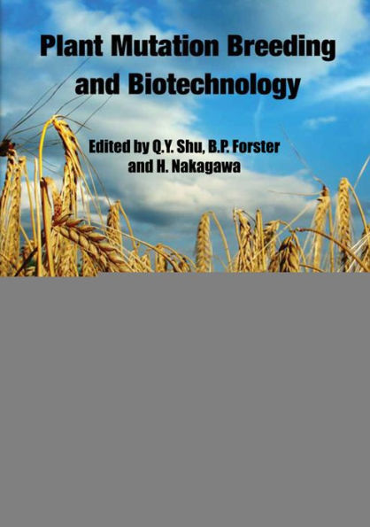 Plant Mutation Breeding and Biotechnology