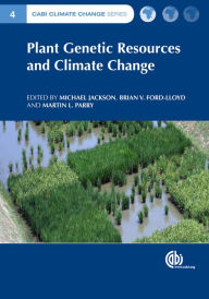 Title: Plant Genetic Resources and Climate Change, Author: Michael Jackson