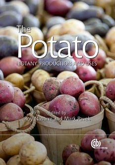 The Potato: Botany, Production and Uses