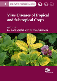 Ebook nl store epub download Virus Diseases of Tropical and Subtropical Crops in English by Paula Tennant