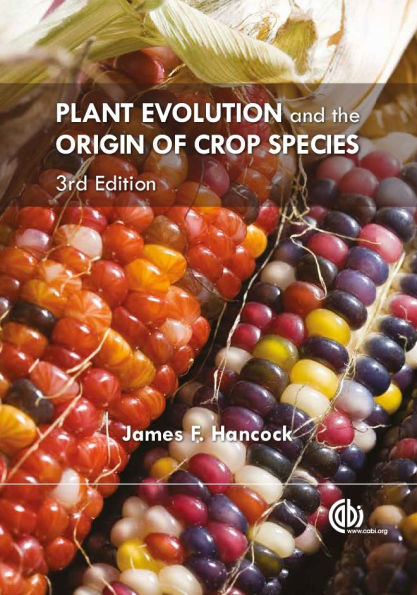Plant Evolution and the Origin of Crop Species