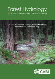 Title: Forest Hydrology: Processes, Management and Assessment, Author: Devendra Amatya