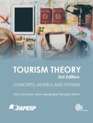 Title: Tourism Theory: Concepts, Models and Systems, Author: Gui Lohmann