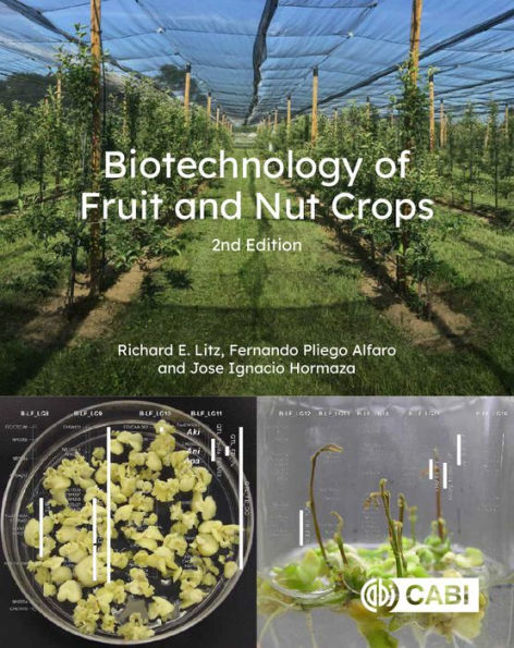 Biotechnology of Fruit and Nut Crops