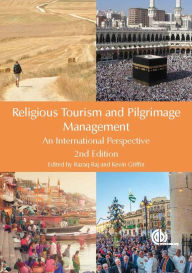 Title: Religious Tourism and Pilgrimage Management: An International Perspective, Author: Razaq Raj