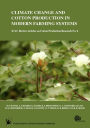 Climate Change and Cotton Production in Modern Farming Systems
