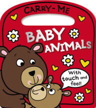 Title: Baby Animals: Carry Me, Author: Make Believe Ideas Staff