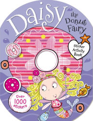 Title: Daisy the Donut Fairy, Author: Lara Ede