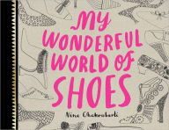 Title: My Wonderful World of Shoes, Author: Nina Chakrabarti