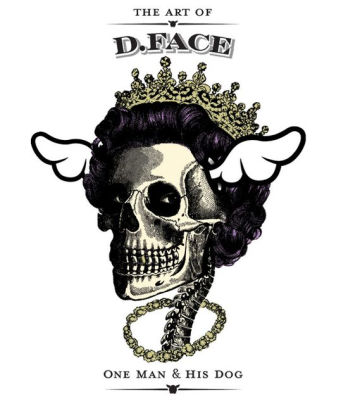 Art of D*Face : One Man and His Dog