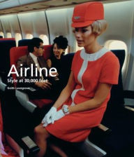 Title: Airline: Style at 30,000 feet, Author: Keith Lovegrove