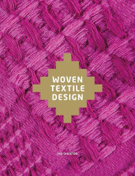 Title: Woven Textile Design, Author: Jan Shenton