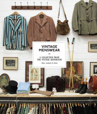 Title: Vintage Menswear: A Collection from The Vintage Showroom, Author: Douglas Gunn