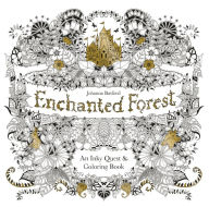 Enchanted Forest: An Inky Quest and Coloring Book for Adults