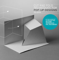 Title: Cut and Fold Techniques for Pop-Up Designs, Author: Paul Jackson