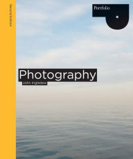 Title: Photography Second Edition, Author: John Ingledew